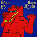 Edgy Ed Born Again by Zooptoon