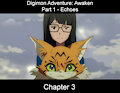 Digimon Adventure: Awaken - Echoes - Chapter 3