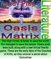Oasis Matrix, 1st Age, Ready Play 3 Period: Epilogue