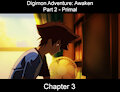 Digimon Adventure: Awaken - Primal - Chapter 3