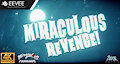 Miraculous revenge! [link upd]
