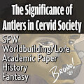 The Significance of Antlers in Cervid Society