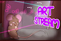 Art Stream with house music (4 hours)