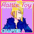 Rattle Toy - Chapter 4