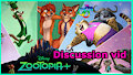 Zootopia Plus discussion vid