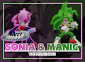 Sonia and Manic come to SA2! (again)