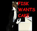 (MUSIC) Fisk wants cake by LITTLEFisky