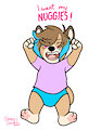 I want my nuggies!
