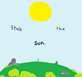 Stab the Sun! by Harzy