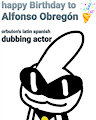 Ww - Happy birthday Alfonso Obregon