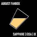August Fanbox Teaser