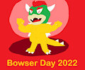 Artwork for Bowser Day 2022