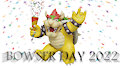 Bowser's Day 2022