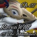 Raven Wolf - 05 - The Abandoned - Chapter 07