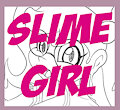 Slime girl