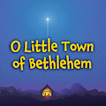 O Little Town Of Bethlehem