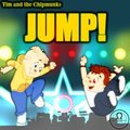 Tim and the Chipmunks - Jump! Album Cover