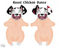 Roast Chicken Dance