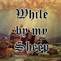 While By My Sheep (The Echo Carol)
