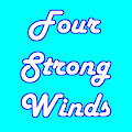 Four Strong Winds