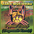 Jake Butineau - Default Dance (Daymusik Remix) by UlrichBenton