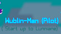 Wublin-Man (Pilot): Start up to Lunniane Page 1