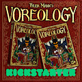 VOREOLOGY KICKSTARTER LIVE!