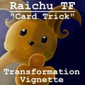 Card Trick (Raichu TF Vignette) by Mewscaper
