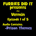 Vermin, Episode 1 of 5 by BuddyTippet