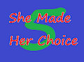 She Made Her Choice Chapter 5