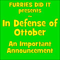 In Defense of Ottober - An Important Announcement