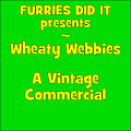 Wheaty Webbies - A Vintage Commercial