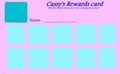 Cassy's Reward Cards are here!