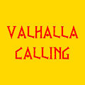 Valhalla Calling by BobbyThornbody