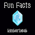 Fun Facts by kimberlyeab