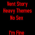 Vent Story - Intrusive Thoughts