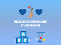 Blisswood Orphanage: Prologue