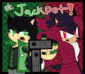 JACKPOT! by Phoenixfirewolf12