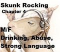 Skunk Rocking Chapter 4 by CheshireDrago