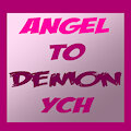 Angel to demon YCH
