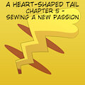 A Heart Shaped Tail - Chapter 5 - Sewing a New Passion by Olemgar