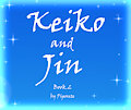 Keiko and Jin Book 2 Cover by Piporete