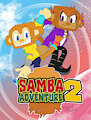 Samba Adventure 2 by ShadeTheWolf12