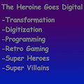 The Heroine Goes digital