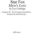 Star Fox: Miyu's Love - Ch 22:  The Cornerian Grand Prix:  Preparation and Planning