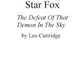 Star Fox:  The Defeat Of That Demon In The Sky by LeoCuttridge