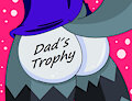 Dad´s Trophy