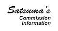 SatsumaLord's Commission Information