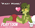PlayToon Male Edition - Wacky Weasel by KendraEevee