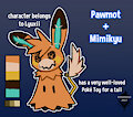 [Sold Adoptable] Pawmot Mimikyu Ref by Renkindle